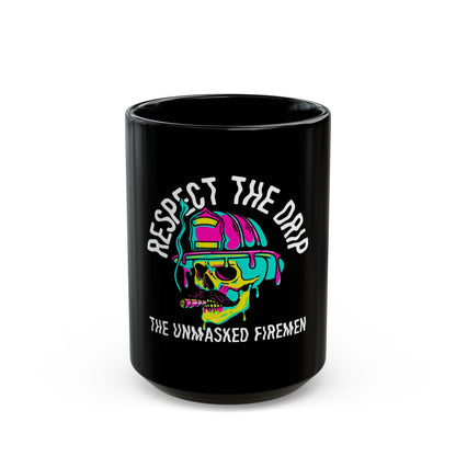 Respect the Drip Mug