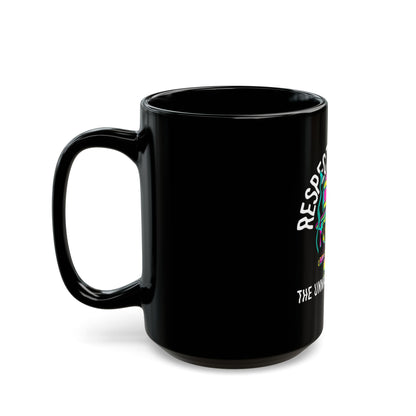 Respect the Drip Mug