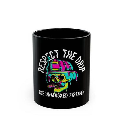 Respect the Drip Mug